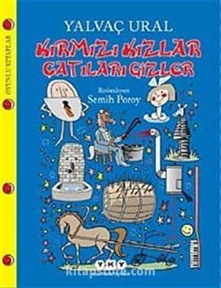 Kırmızı Kızlar Çatıları Gizler