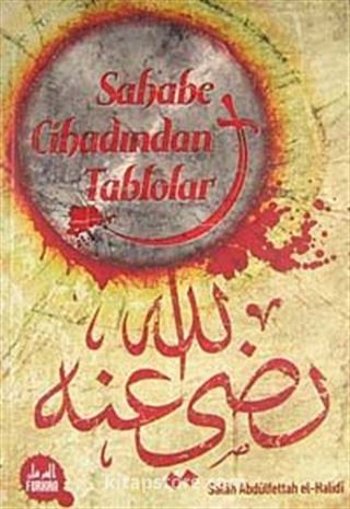 Sahabe Cihadından Tablolar