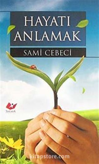 Hayatı Anlamak CEP BOY