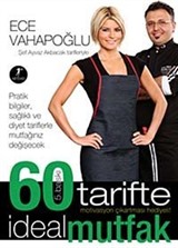 60 Tarifte İdeal Mutfak