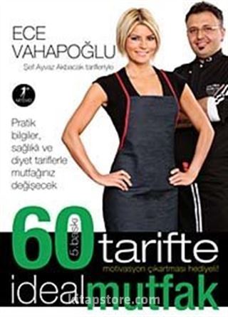 60 Tarifte İdeal Mutfak