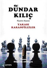 Yakası Karanfilliler / Dündar Kılıç