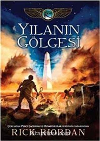 Yılanın Gölgesi / Kane Günceleri 3