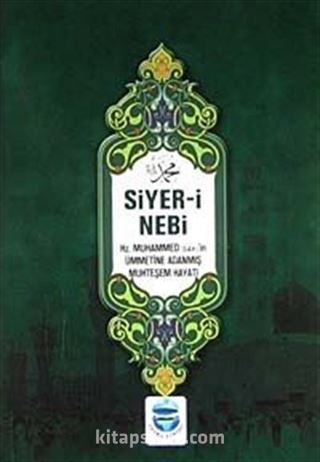 Siyer-i Nebi (Karton Kapak)