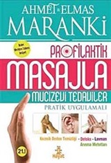 Profilaktik Masajla Mucizevi Tedaviler