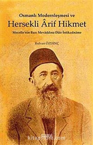 Osmanlı Modernleşmesi ve Hersekli Arif Hikmet