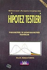 Bilimsel Araştırmalarda Hipotez Testleri