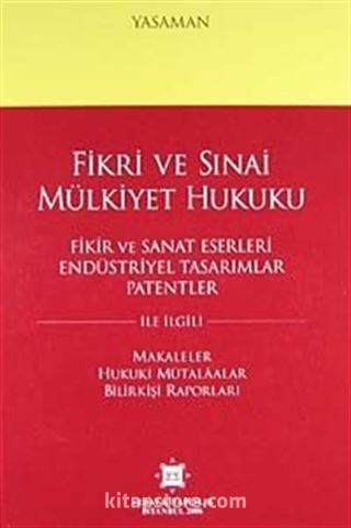 Fikri ve Sınai Mülkiyet Hukuku