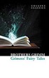 Grimms' Fairy Tales (Collins Classics)