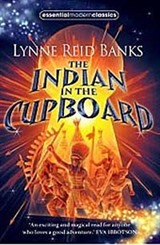 The Indian in the Cupboard (Essential Modern Classics)