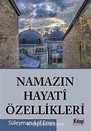 Namaz'ın Hayati Özellikleri (özel fiyat)