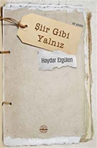 Şiir Gibi Yalnız