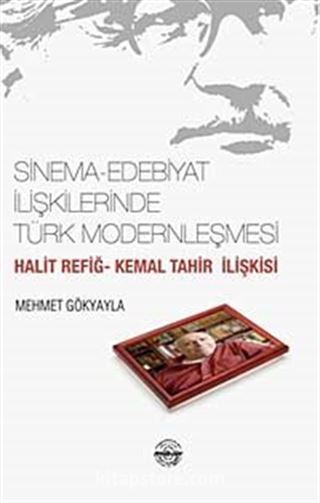 Sinema-Edebiyat İlişkilerinde Türk Modernleşmesi