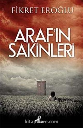 Araf'ın Sakinleri