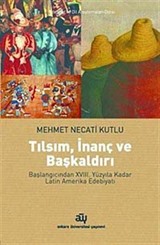 Tılsım, İnanç ve Başkaldırı