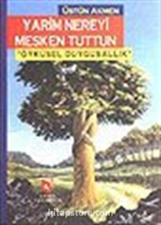 Yarim Nereyi Mesken Tuttun