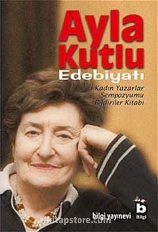 Ayla Kutlu Edebiyatı