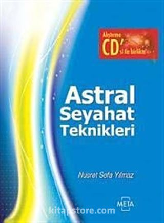 Astral Seyahat Teknikleri