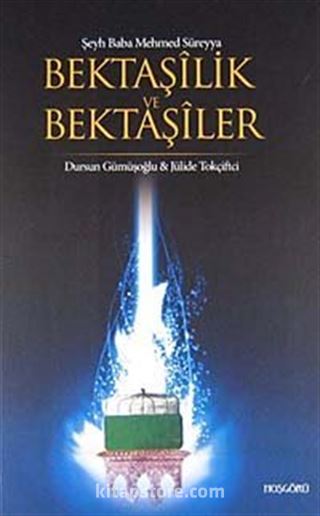 Bektaşilik ve Bektaşiler