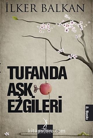 Tufanda Aşk Ezgileri