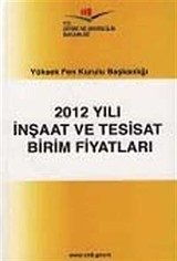 2012 Yılı İnşaat ve Tesisat Birim Fiyatları