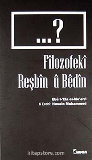 Filozofeki Reşbin u Bedin