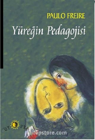 Yüreğin Pedagojisi