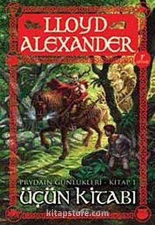 Prydain Günlükleri Kitap -1 / Üçün Kitabı