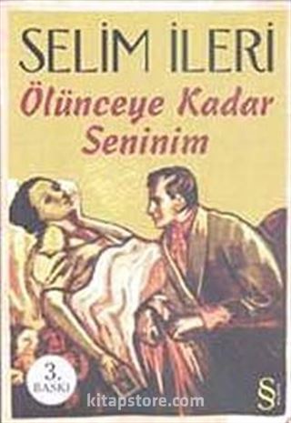 Ölünceye Kadar Seninim