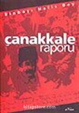 Çanakkale Raporu