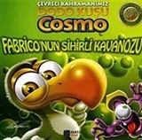 Fabrico'nun Sihirli Kavanozu / Çevreci Kahramanımız Dodo Kuşu Cosmo