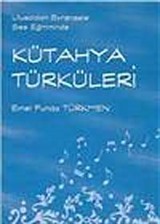 Kütahya Türküleri