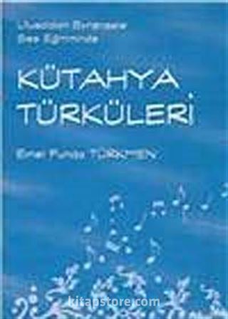 Kütahya Türküleri