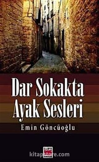 Dar Sokakta Ayak Sesleri