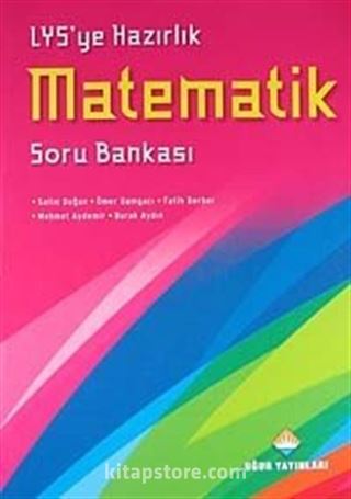 LYS'ye Hazırlık Matematik Soru Bankası