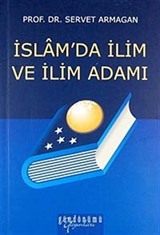 İslam'da İlim ve İlim Adamı