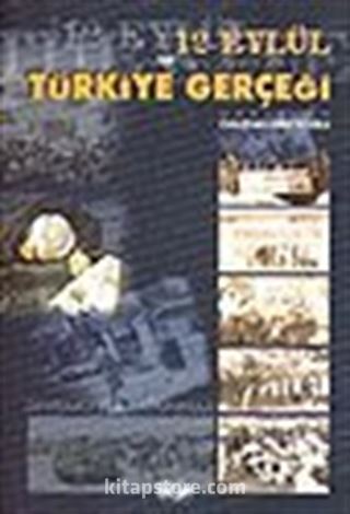 12 Eylül ve Türkiye Gerçeği