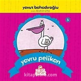 Yavru Pelikan