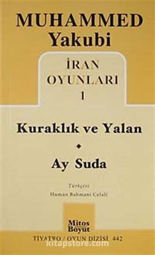 İran Oyunları 1 / Kuraklık ve Yalan - Ay Suda