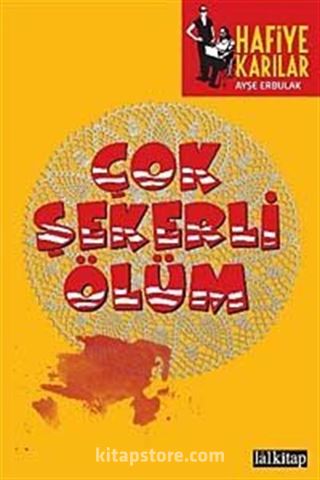 Çok Şekerli Ölüm