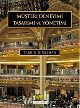 Müşteri Deneyimi Tasarımı ve Yönetimi