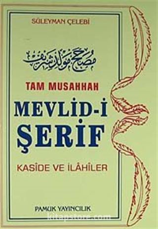 Mevlid-i Şerif Kaside ve İlahiler (İlahi-003/P8) Roman Boy