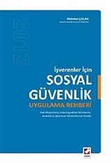 İşverenler İçin Sosyal Güvenlik Uygulama Rehberi