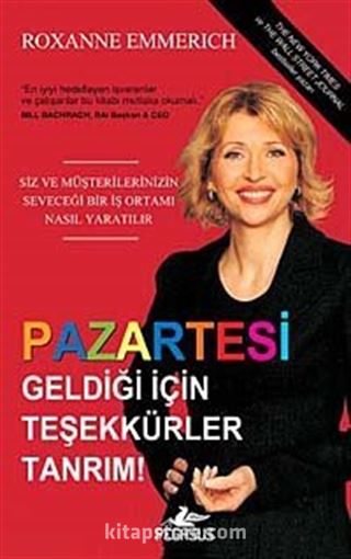 Pazartesi Geldiği İçin Teşekkürler Tanrım