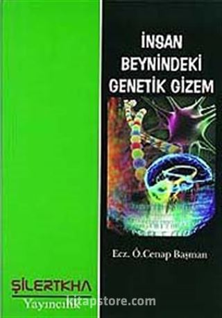 İnsan Beynindeki Genetik Gizem