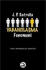 J.P. Sartre'da Yabancılaşma Fenomeni