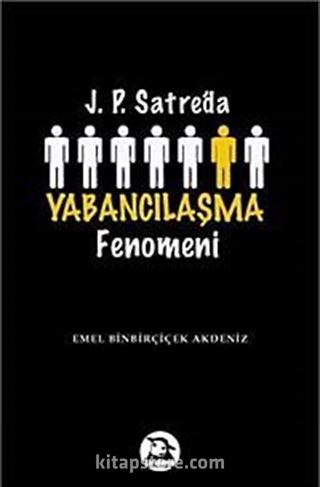 J.P. Sartre'da Yabancılaşma Fenomeni