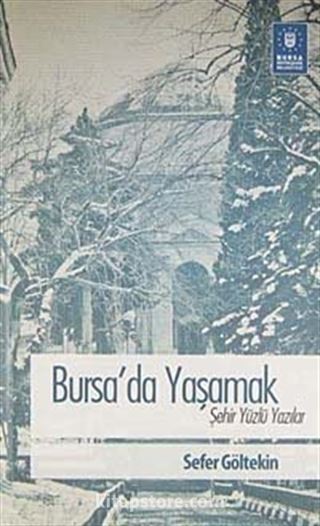 Bursa'da Yaşamak