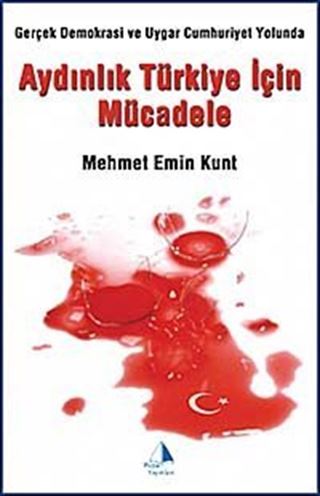 Aydınlık Türkiye İçin Mücadele