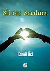 Şiirce Sevdam